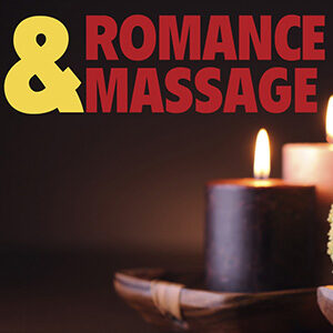 Romance & Massage