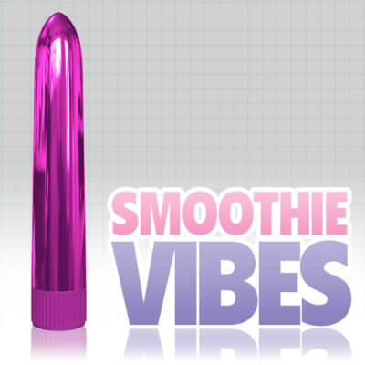 Smoothie Vibrators
